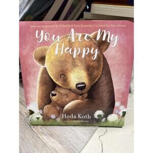 You Are My Happy by Hoda Kotb - Children's Picture Book